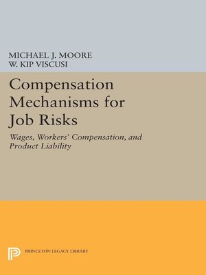 cover image of Compensation Mechanisms for Job Risks